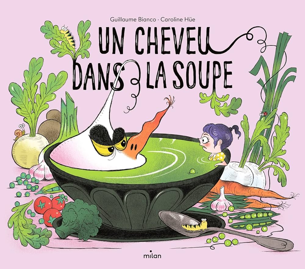 un cheveu dans la soupe